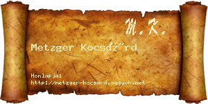 Metzger Kocsárd névjegykártya